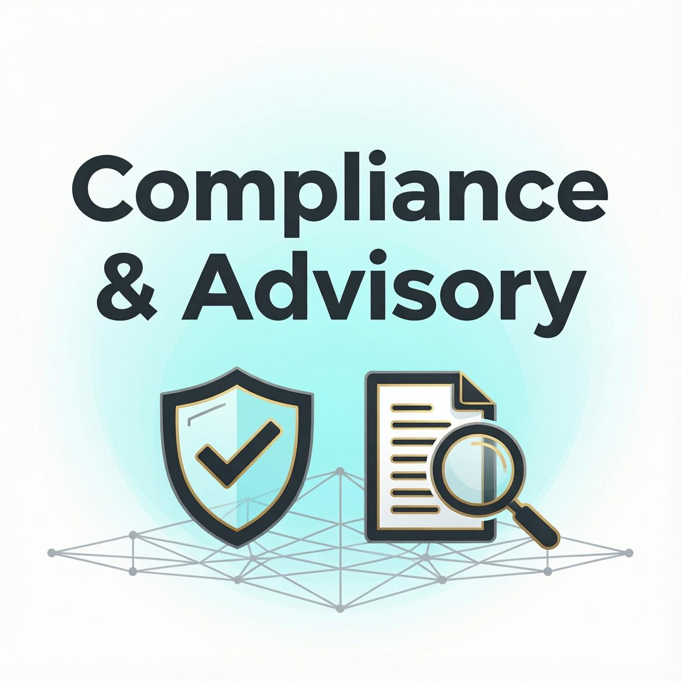 Compliance & Advisory
